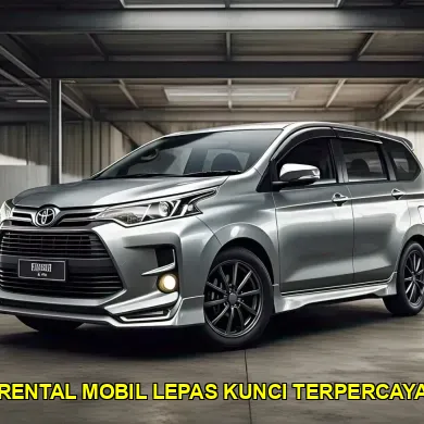rental mobil lepas kunci terpercaya